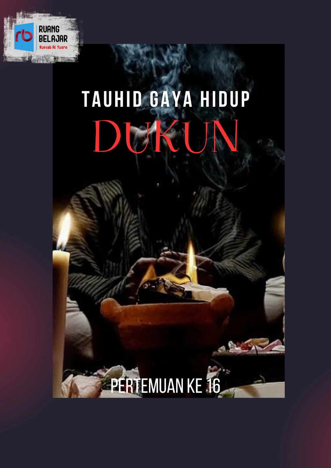 Description of Tauhid Gaya Hidup