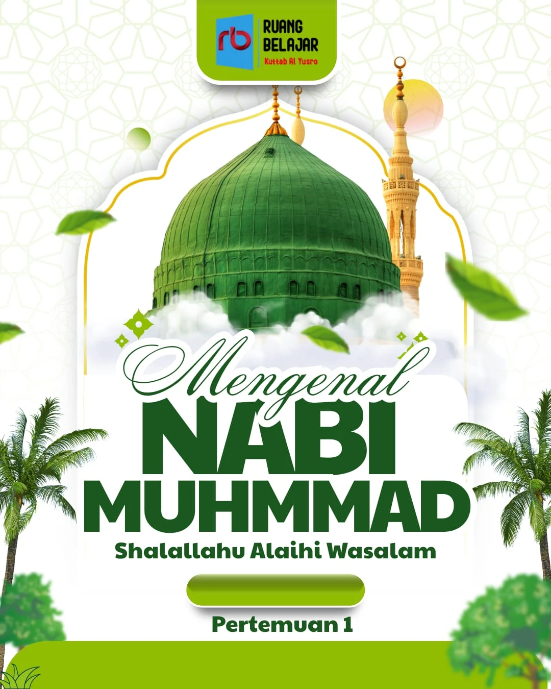 Description of Mengenal Nabi Muhammad ﷺ